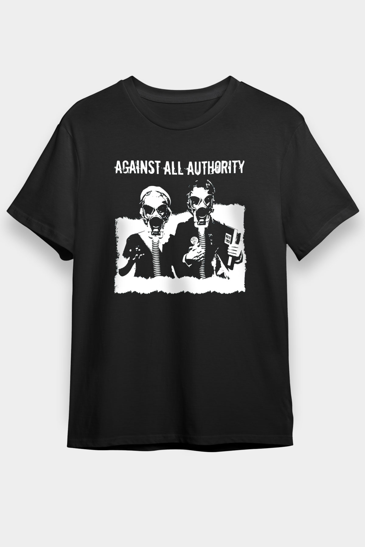Against All Authority Siyah Unisex Tişört T-Shirt - TişörtFabrikası