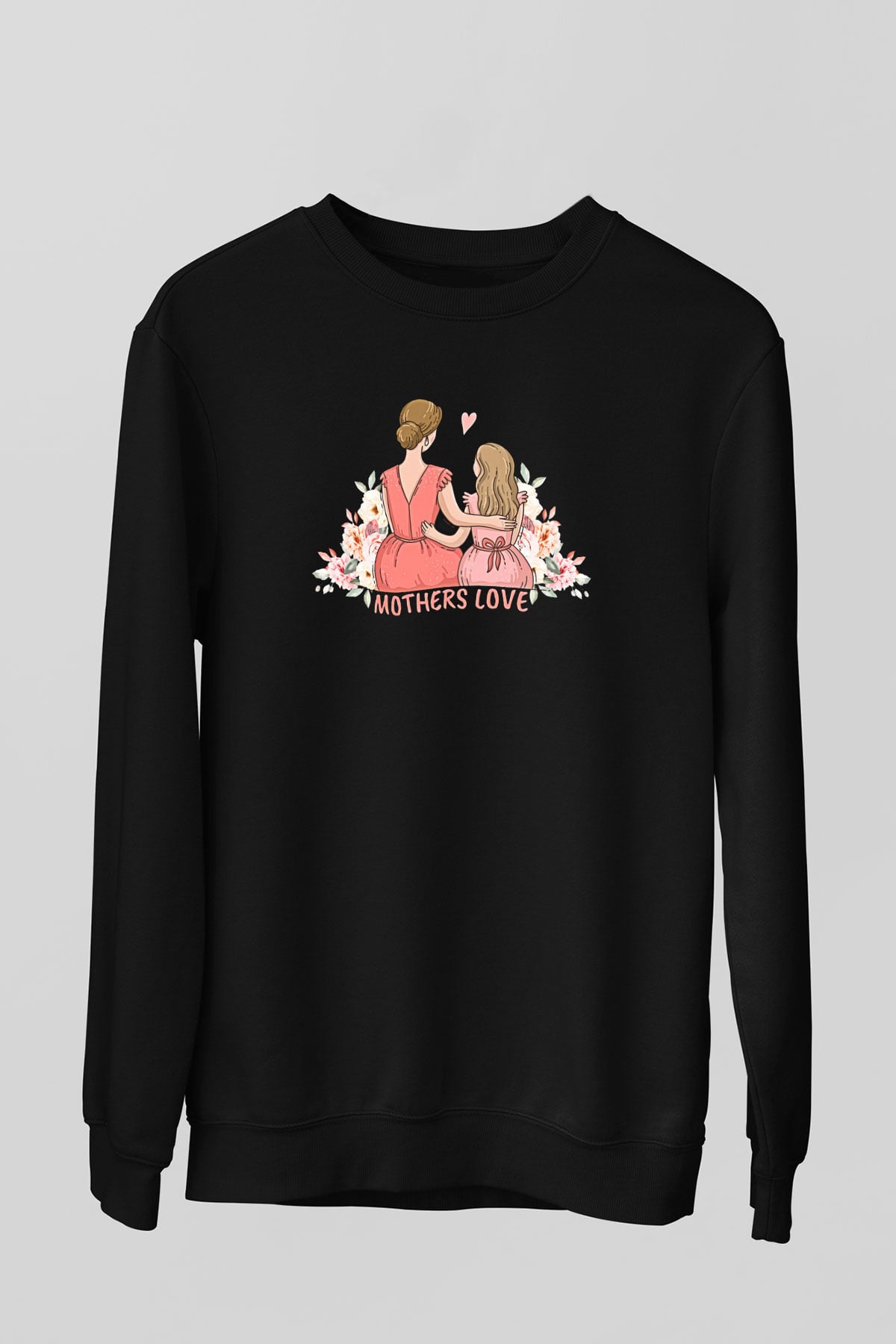 Anneler Günü Baskılı Unisex Siyah Sweatshirt