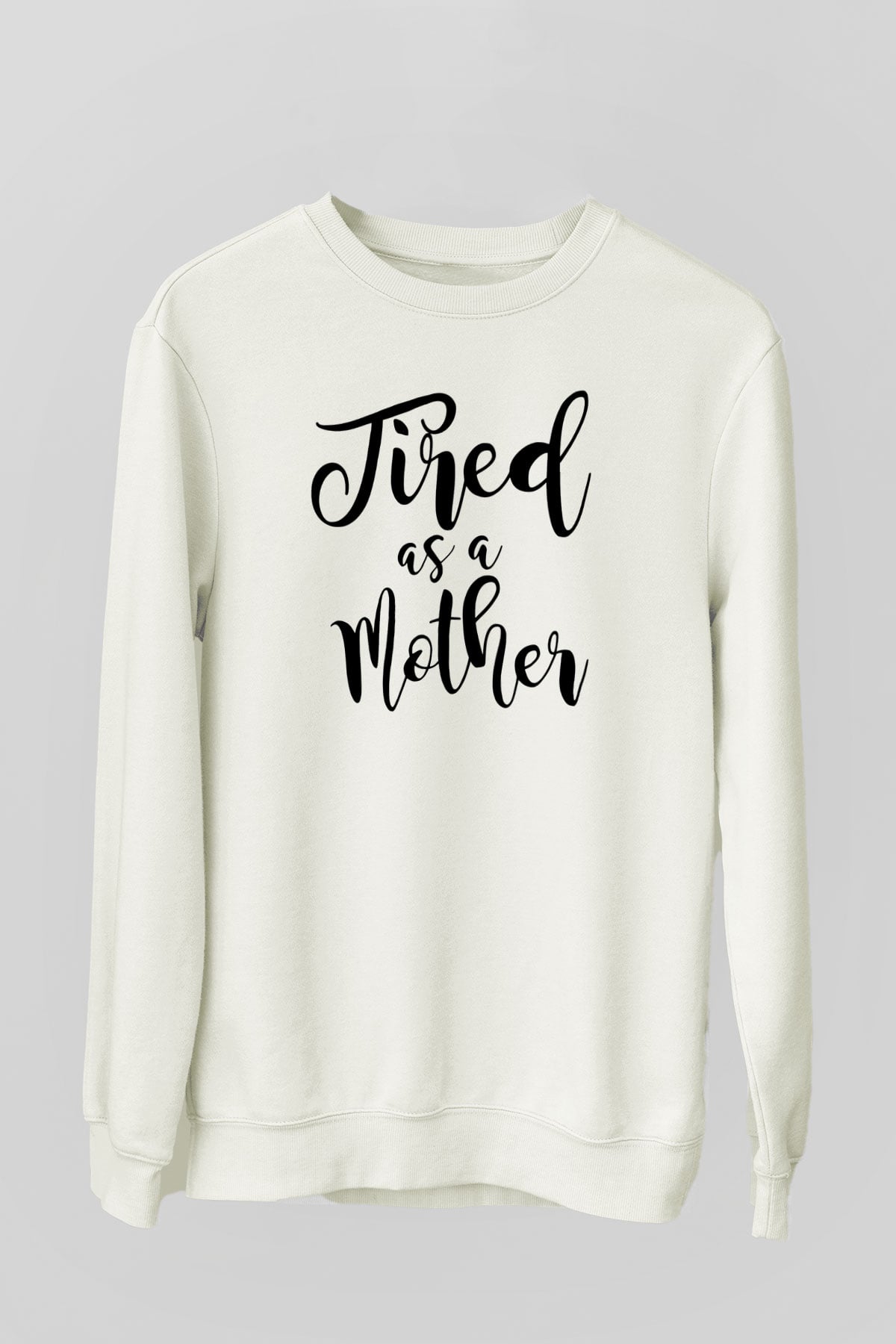 Anneler Günü Beyaz Unisex Sweatshirt