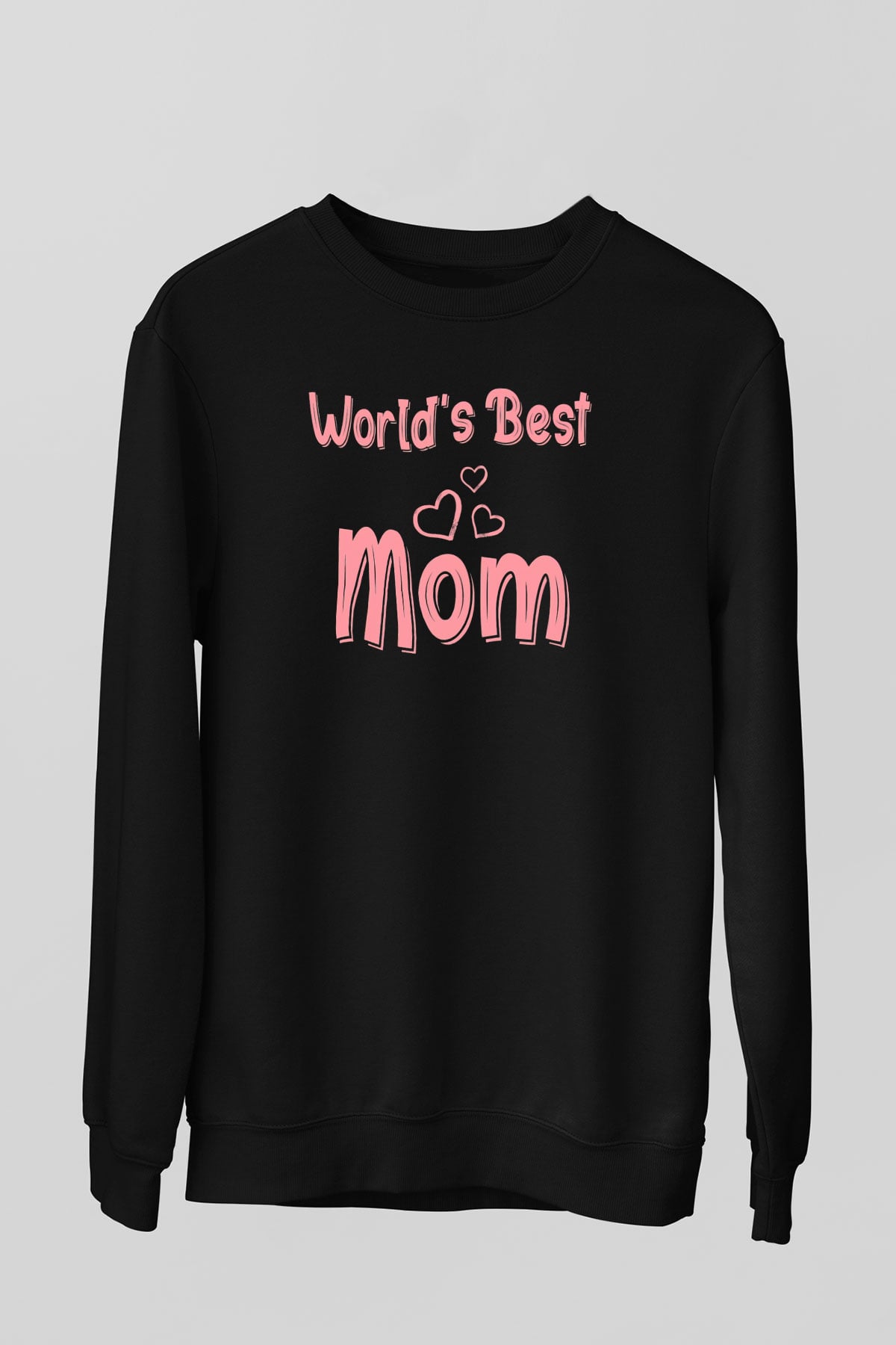 Anneler Günü Siyah Unisex Sweatshirt