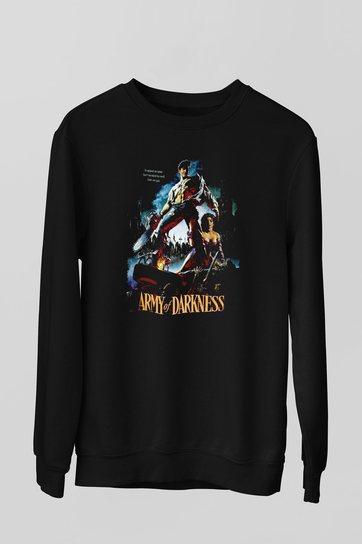 Army of Darkness Siyah Unisex  Sweatshirt