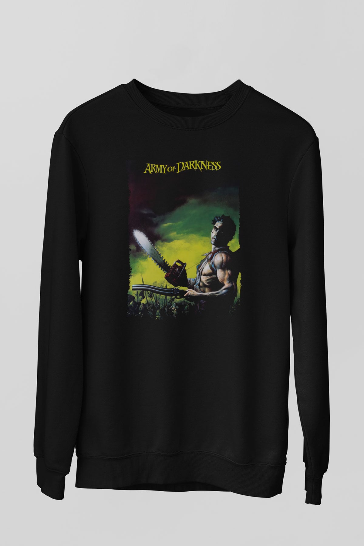 Army of Darkness Siyah Unisex  Sweatshirt