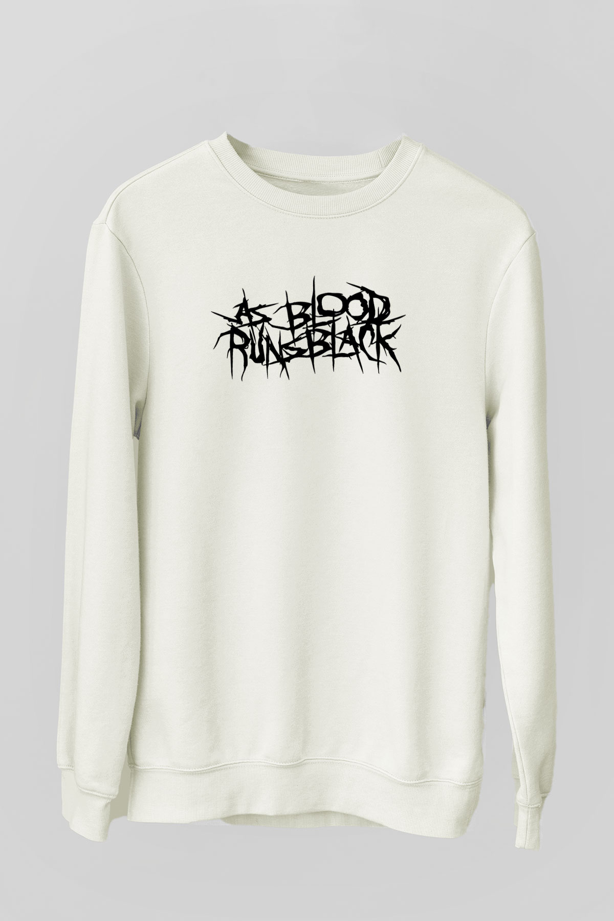 As Blood Runs Black Baskılı Beyaz Unisex Sweatshirt