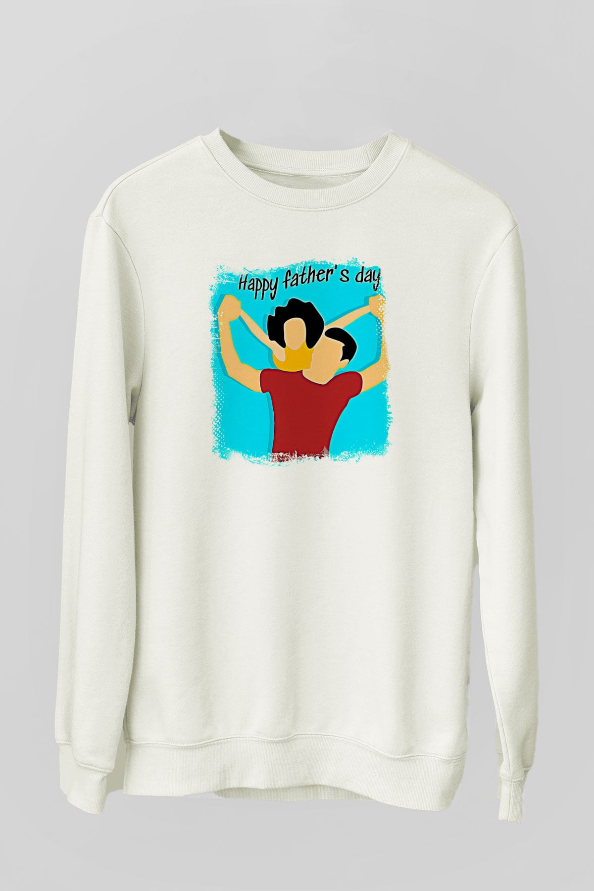 Babalar Günü Baskılı Beyaz Unisex Sweatshirt
