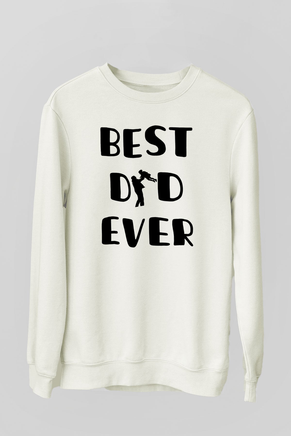 Babalar Günü Baskılı Beyaz Unisex Sweatshirt