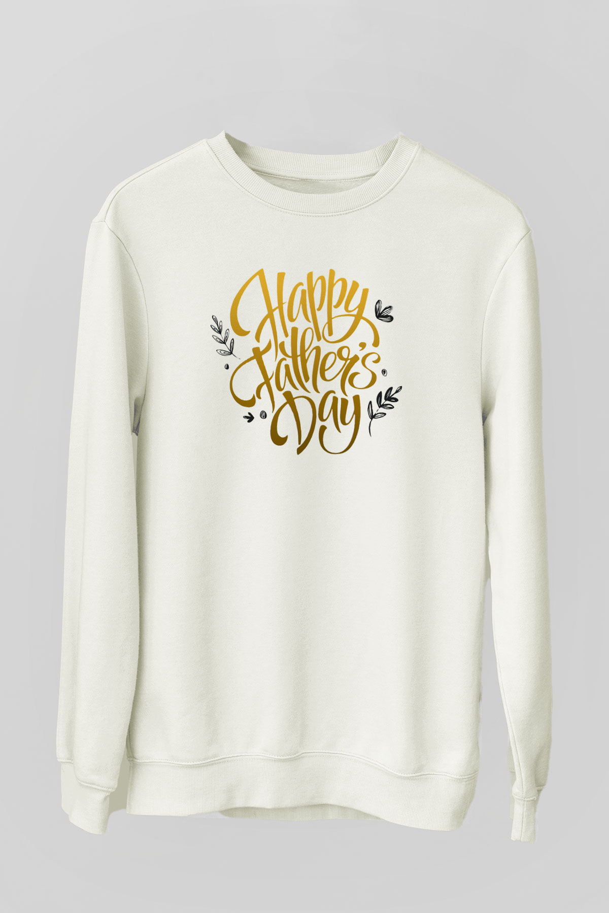 Babalar Günü Beyaz Unisex Sweatshirt