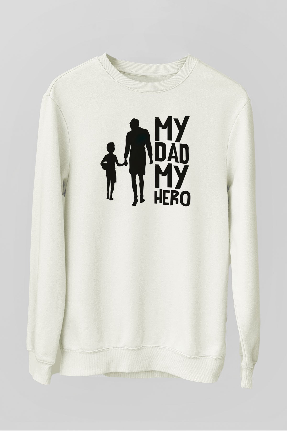 Babalar Günü Beyaz Unisex Sweatshirt