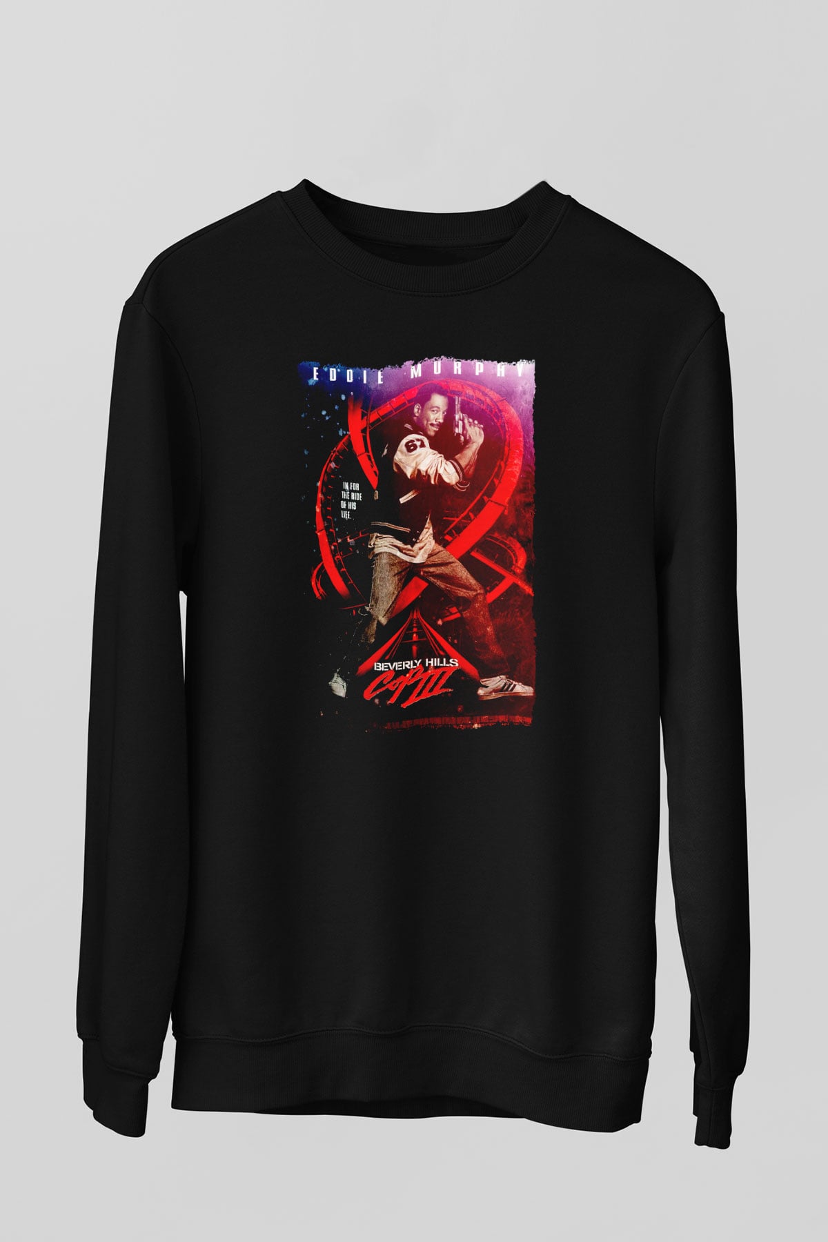 Beverly Hills Cop Siyah Unisex  Sweatshirt
