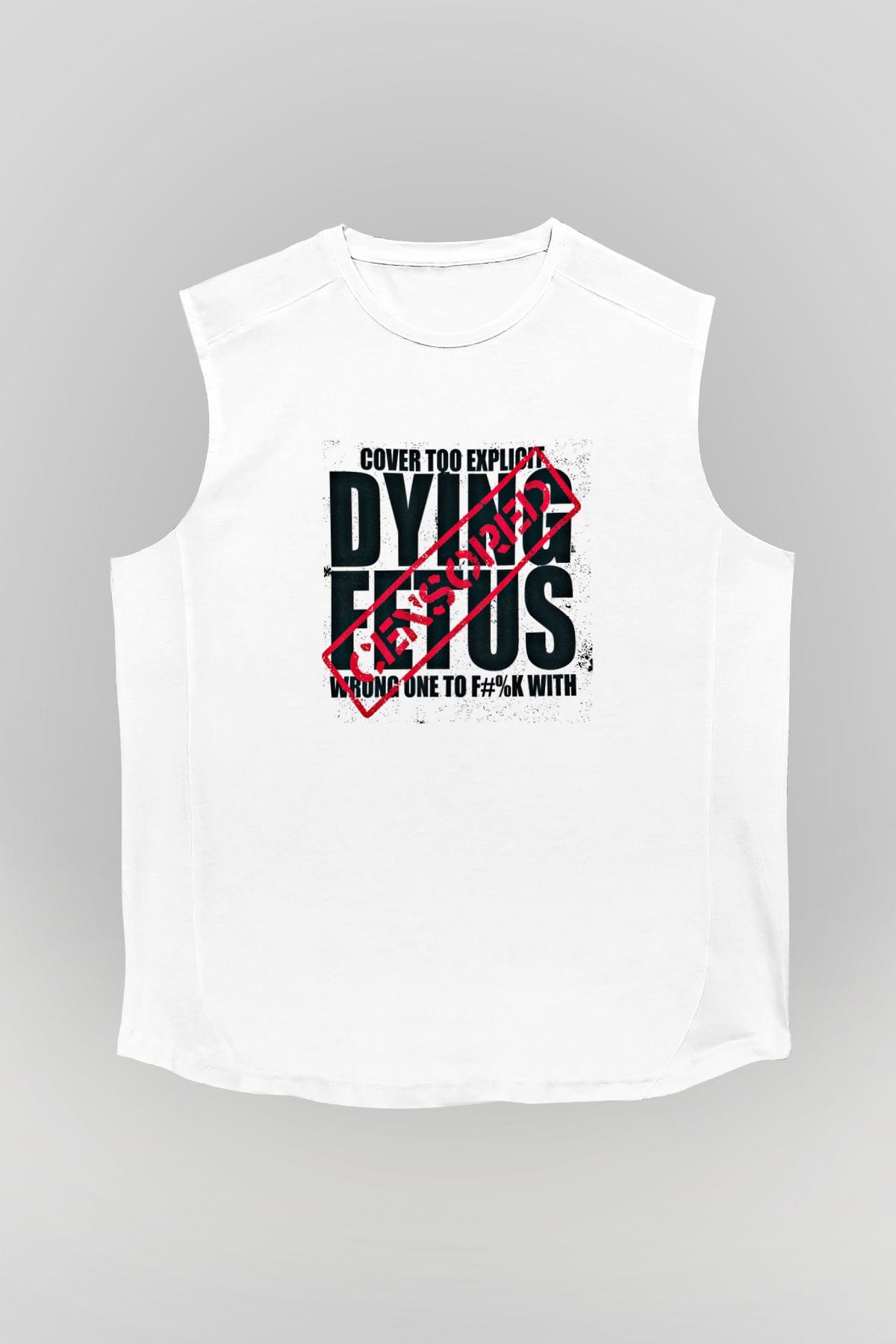 Dying Fetus Baskılı Unisex Beyaz Kolsuz Tişört
