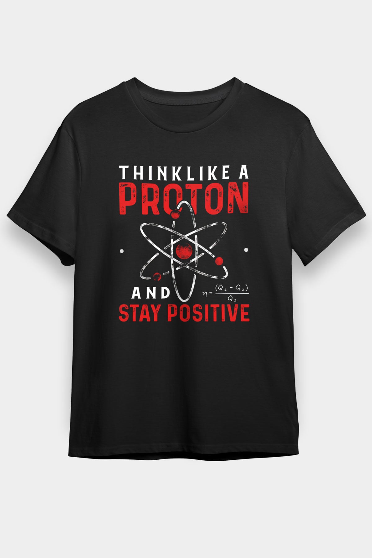 Fizik Proton Pozitif Baskılı Unisex Siyah Tişört - Tshirt