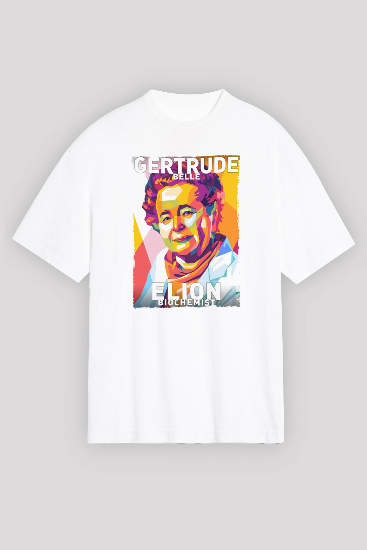 Gertrude B Elion Baskılı Unisex Oversize Beyaz Tişört - Tshirt