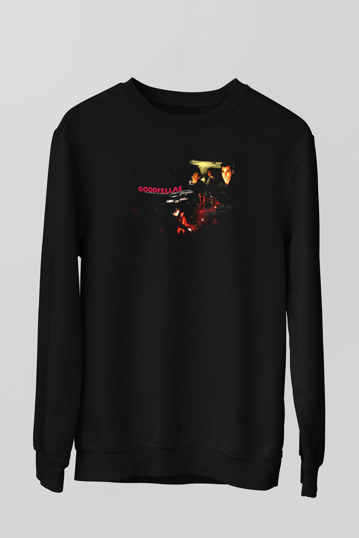 Goodfellas Baskılı Unisex Siyah Sweatshirt