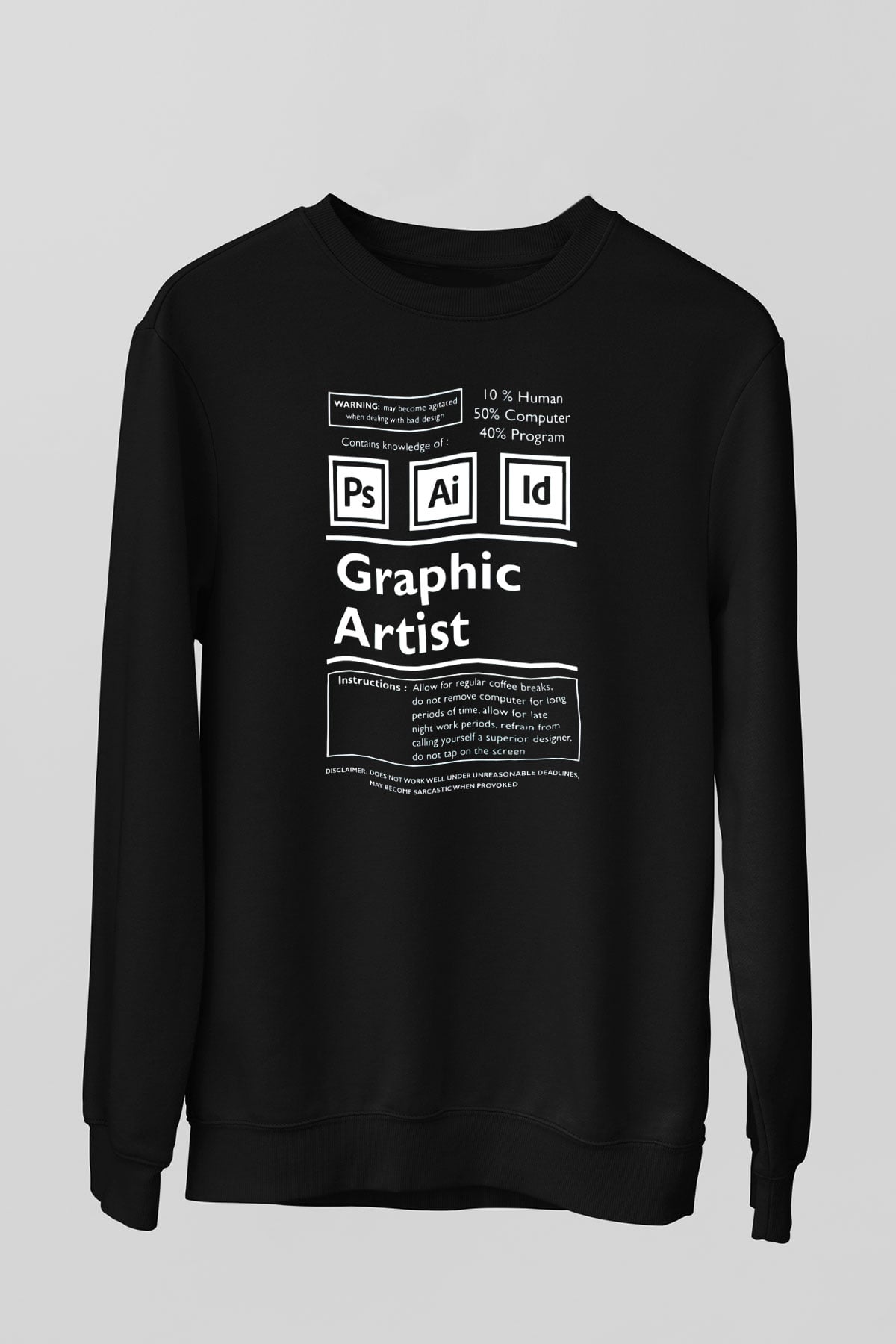 Grafiker Siyah Unisex Sweatshirt
