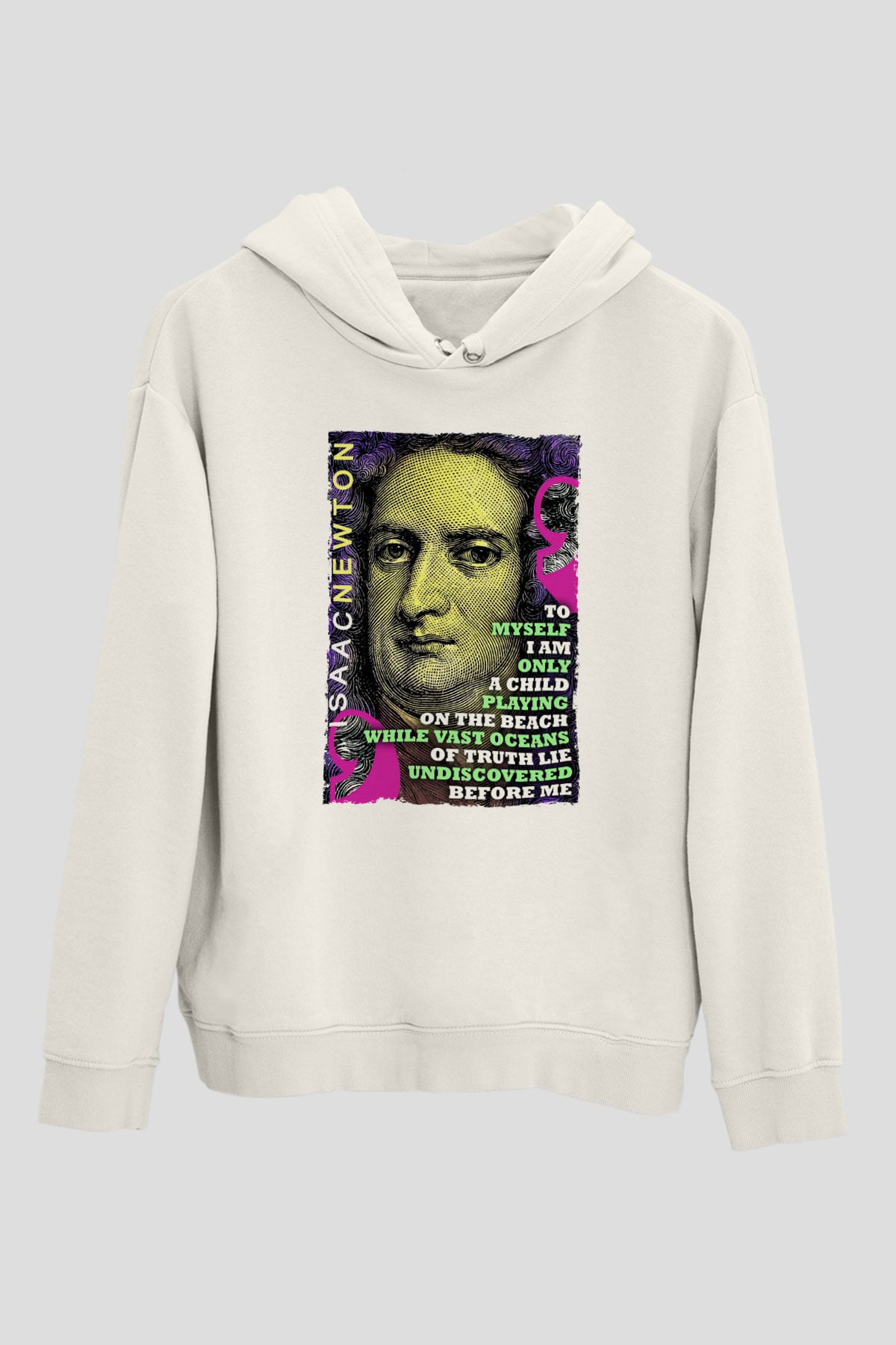 Isaac Newton Alıntı Baskılı Unisex Ekru Hoodie