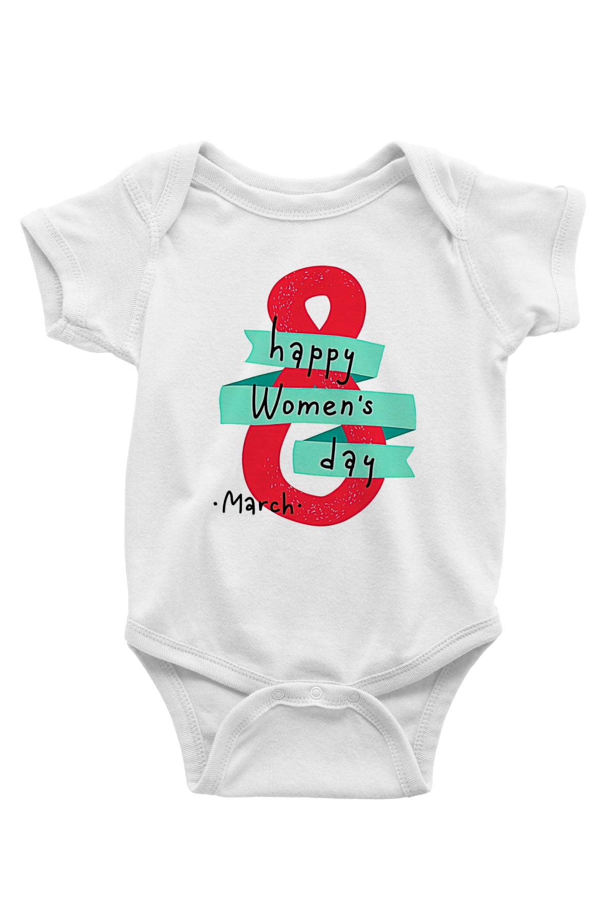 Kadınlar Günü Baskılı Beyaz Unisex Bebek Body - Zıbın
