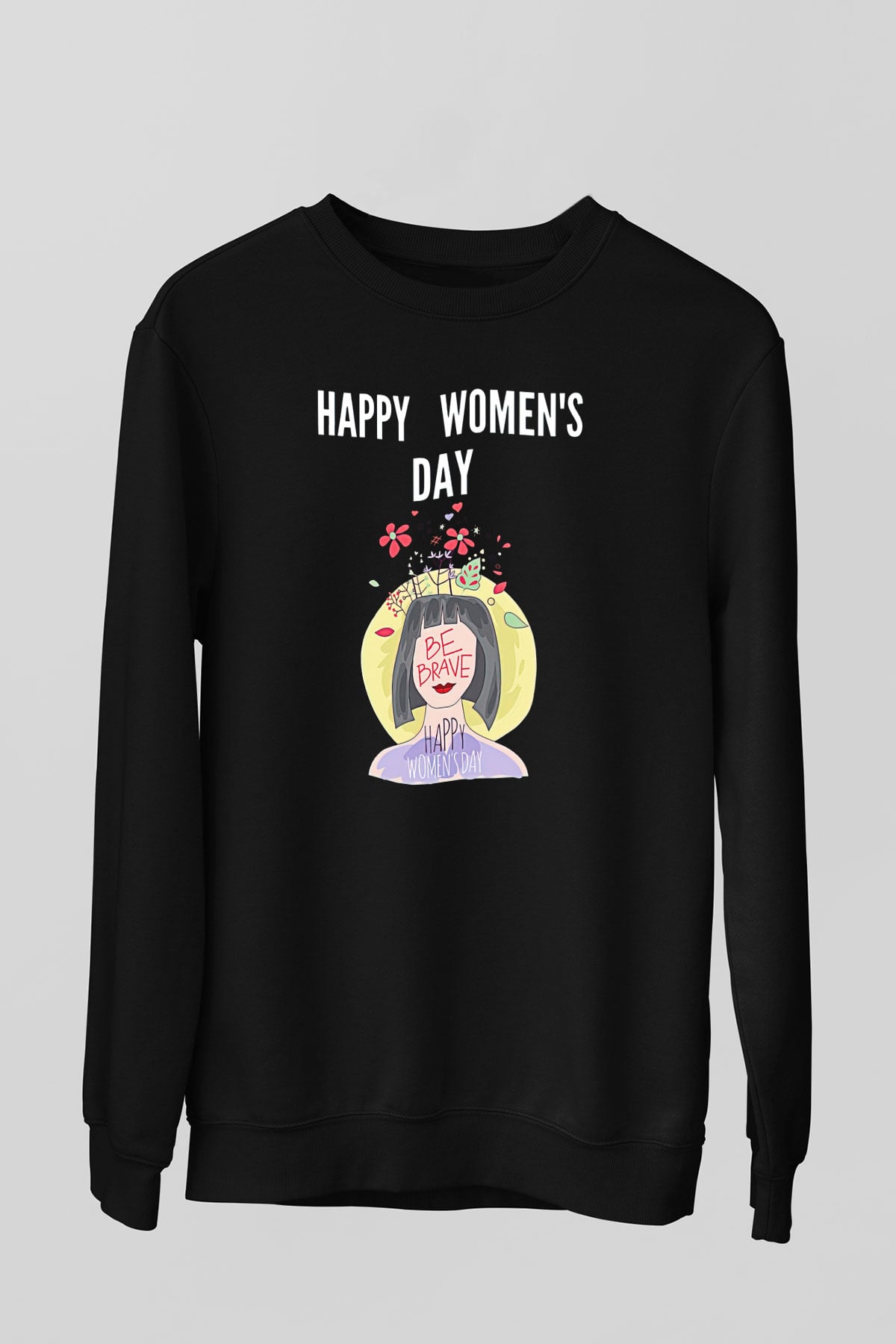 Kadınlar Günü Baskılı Unisex Siyah Sweatshirt