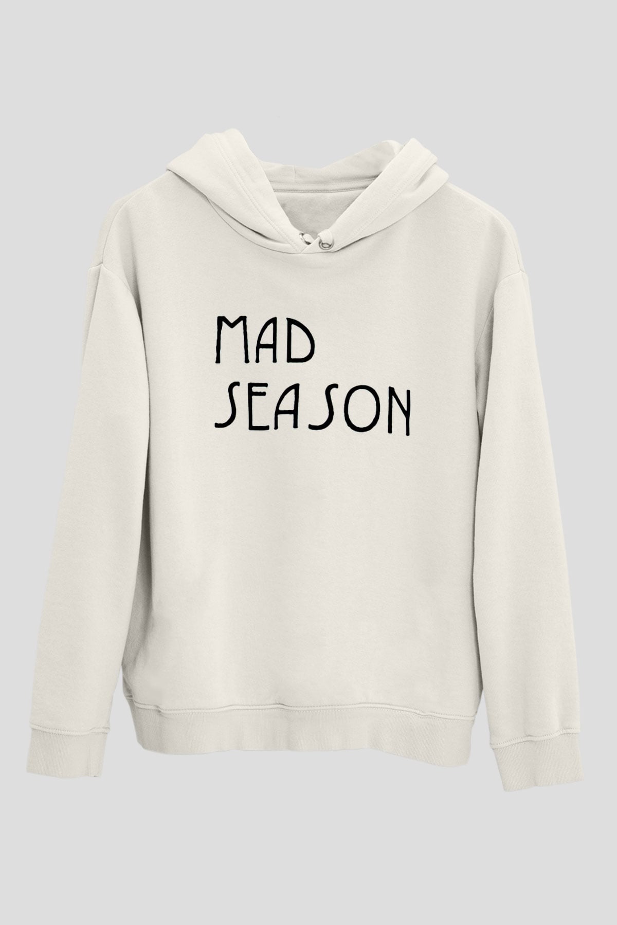 Mad Season Baskılı Beyaz Unisex Kapüşonlu Sweatshirt