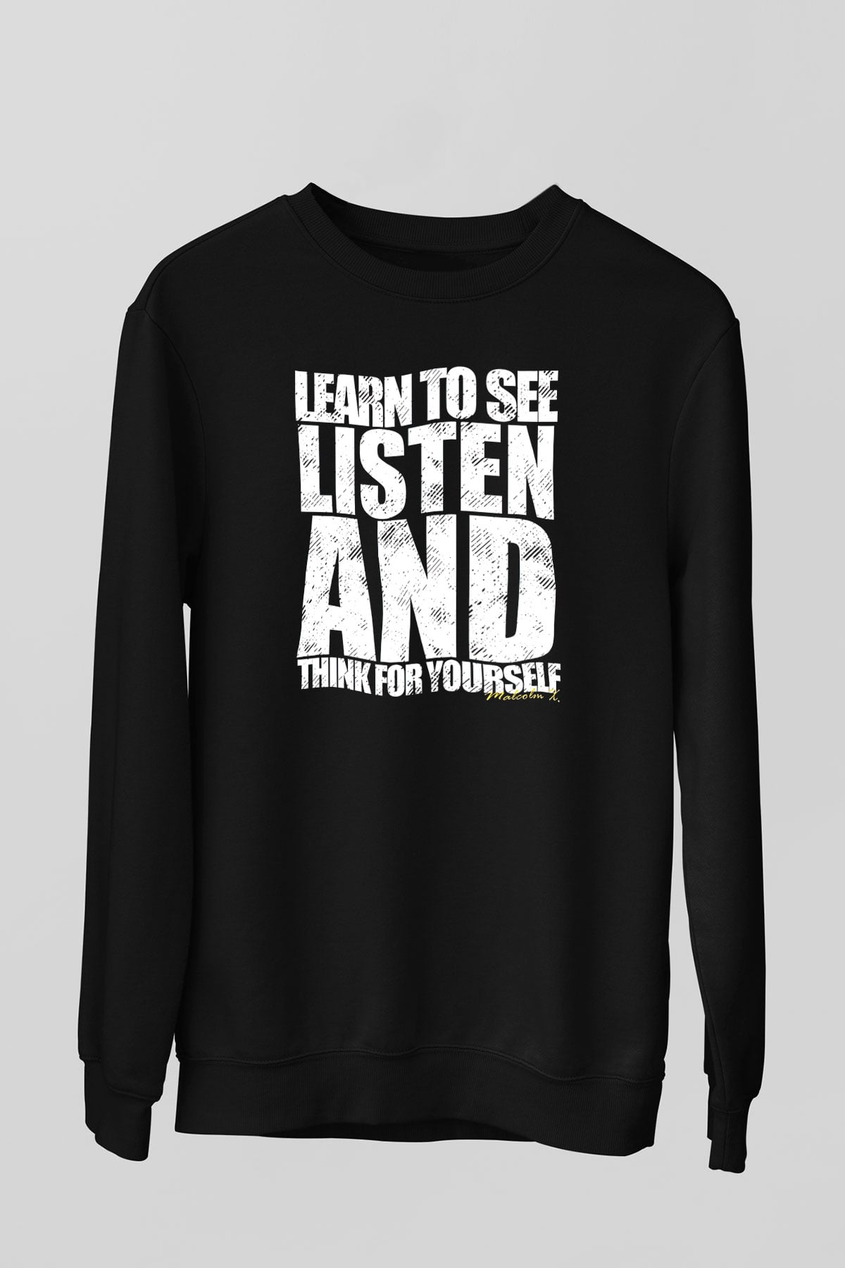 Malcolm X James Baskılı Unisex Siyah Sweatshirt