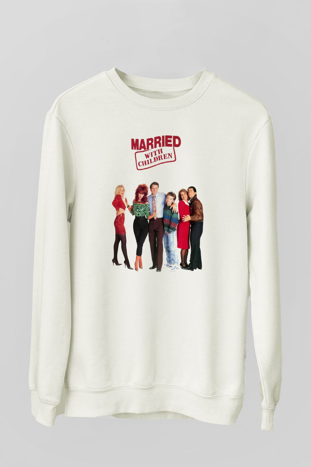 Married with Children Beyaz Unisex Sweatshirt