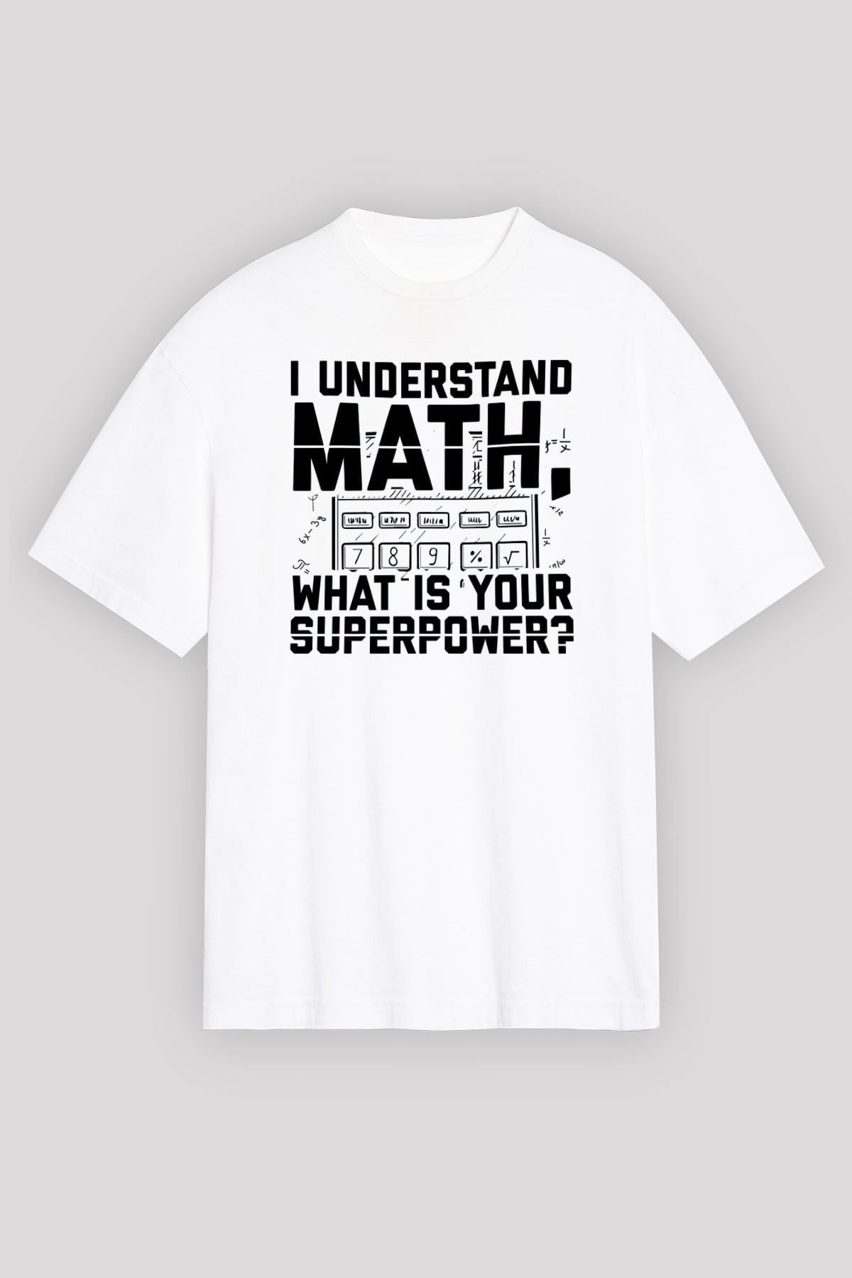 Matematikçi Beyaz Unisex Tişört T-Shirt - TişörtFabrikası