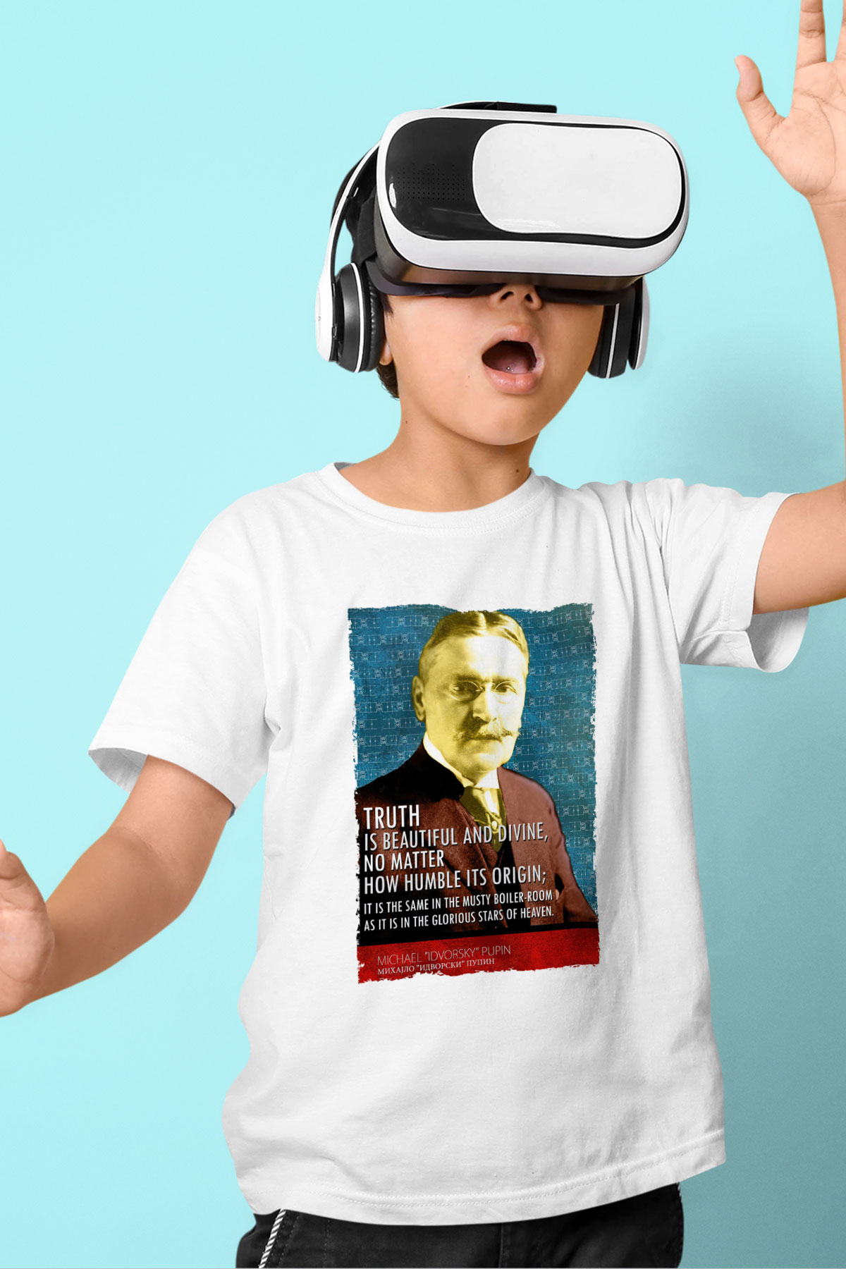 Michael Pupin Alıntı Baskılı Unisex Beyaz Çocuk Tişörtü - Tshirt