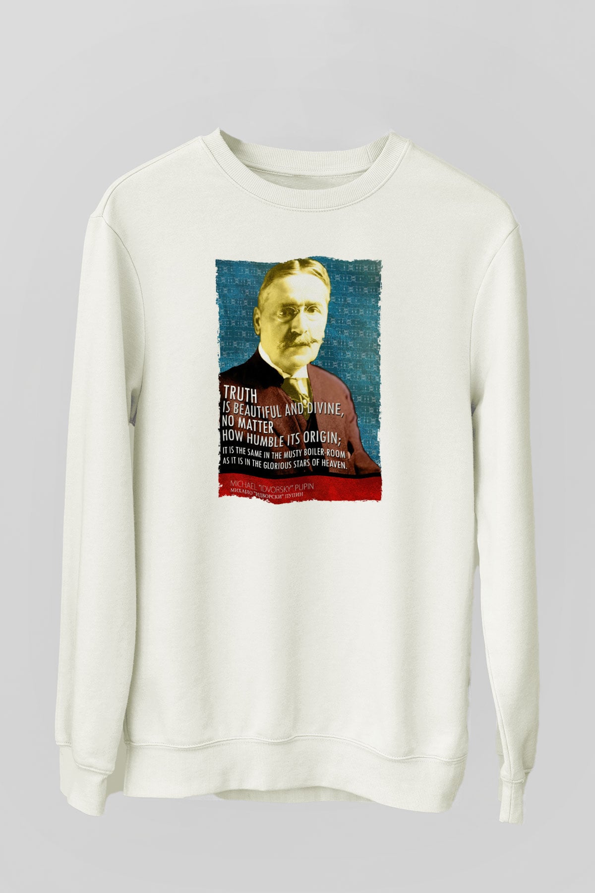 Michael Pupin Alıntı Baskılı Unisex Ekru Sweatshirt