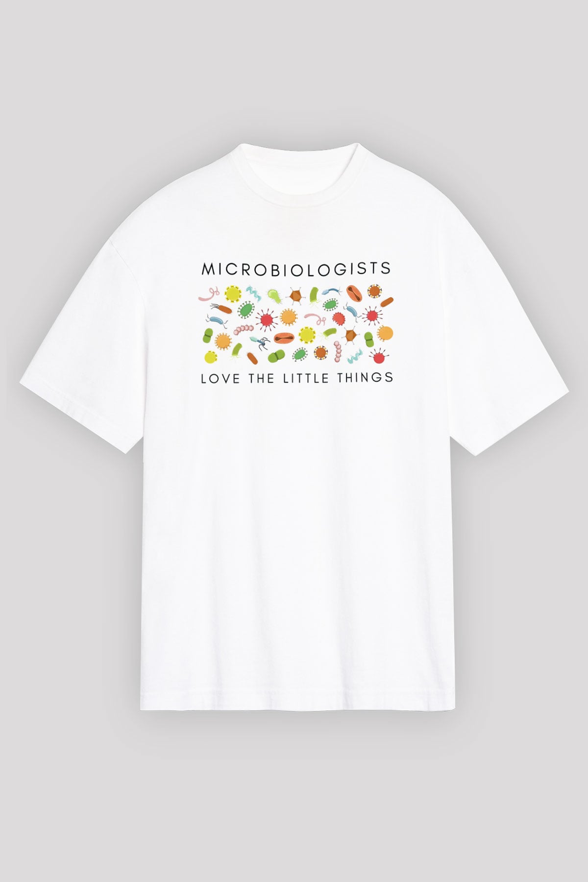 Mikrobiyolog Beyaz Unisex Tişört T-Shirt - TişörtFabrikası