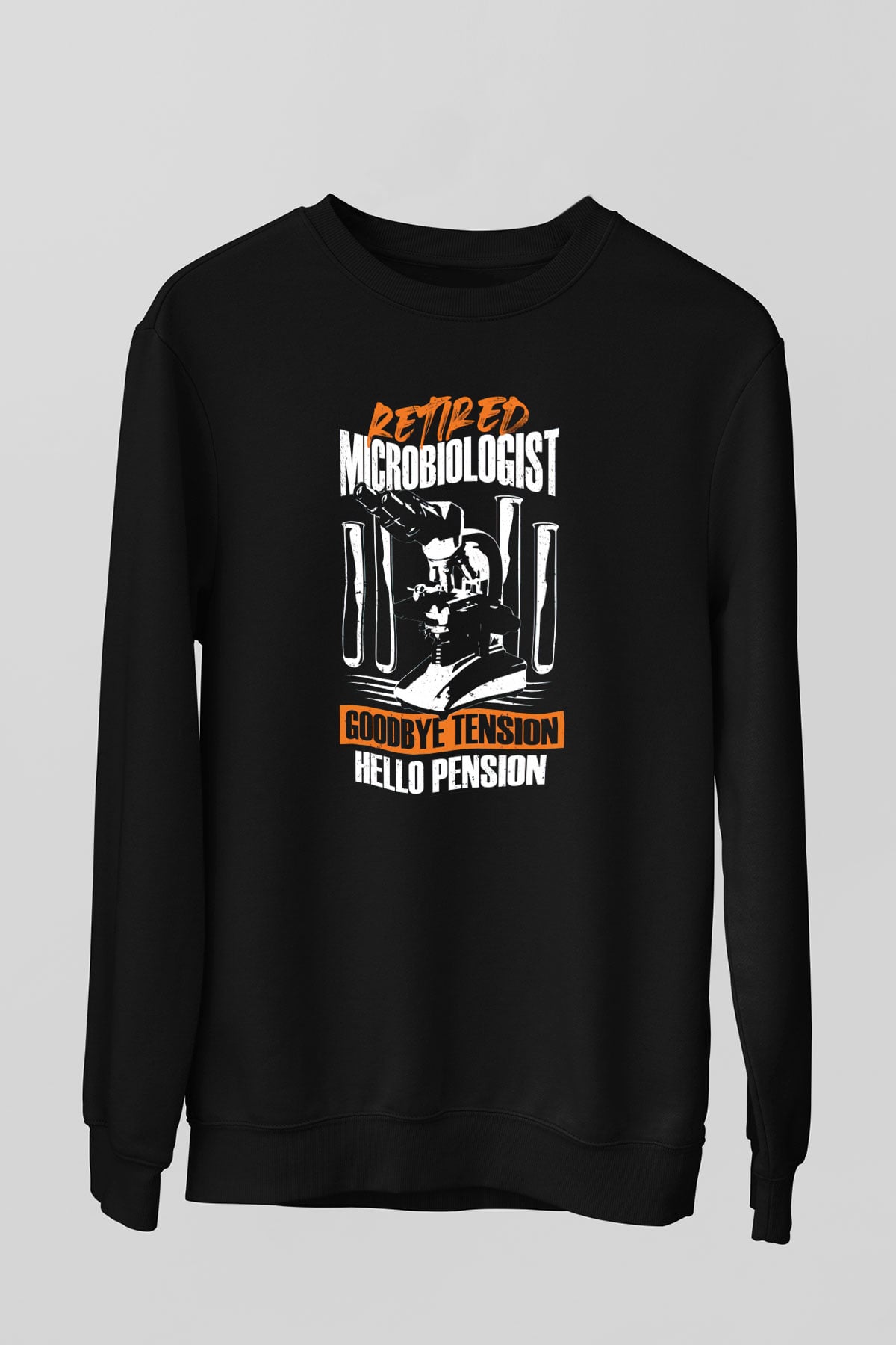Mikrobiyolog Siyah Unisex Sweatshirt