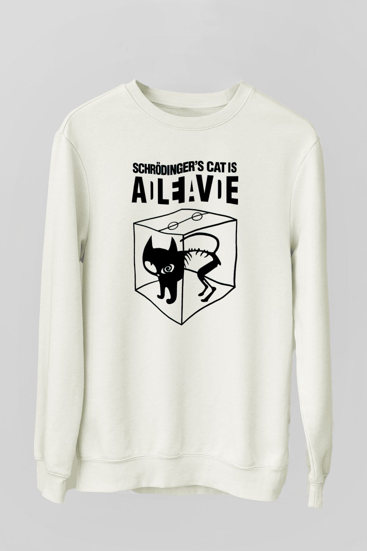 Schrödingerin Kedisi Süperpozisyon Baskılı Unisex Beyaz Sweatshirt