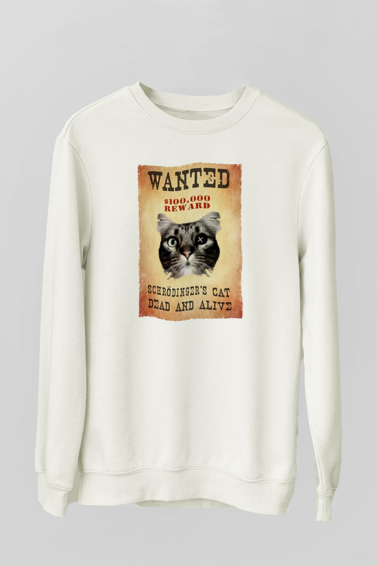Schrödinger'in Kedisi Wanted Baskılı Unisex Ekru Sweatshirt