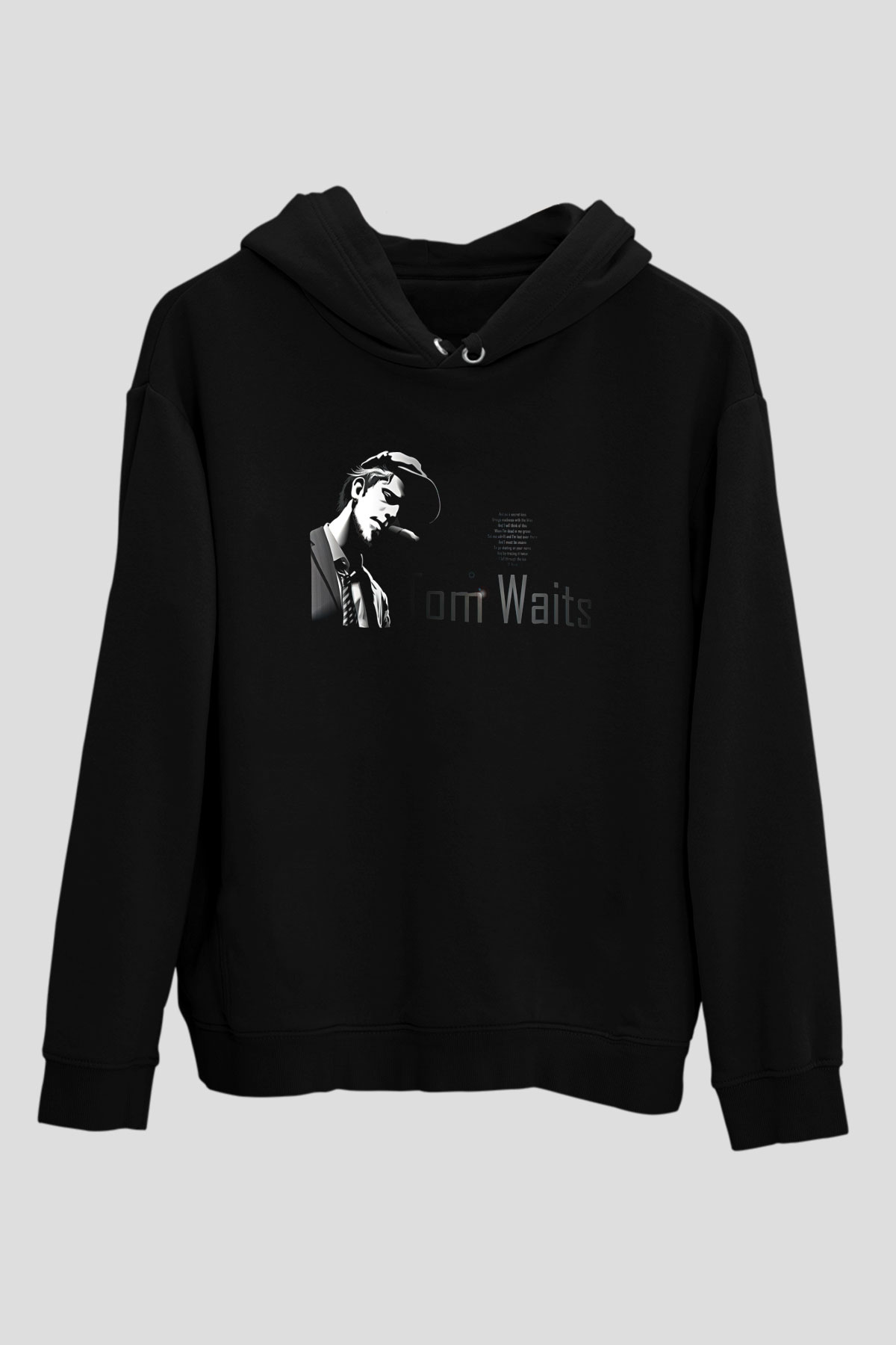 Tom Waits Baskılı Unisex Siyah Kapüşonlu Sweatshirt