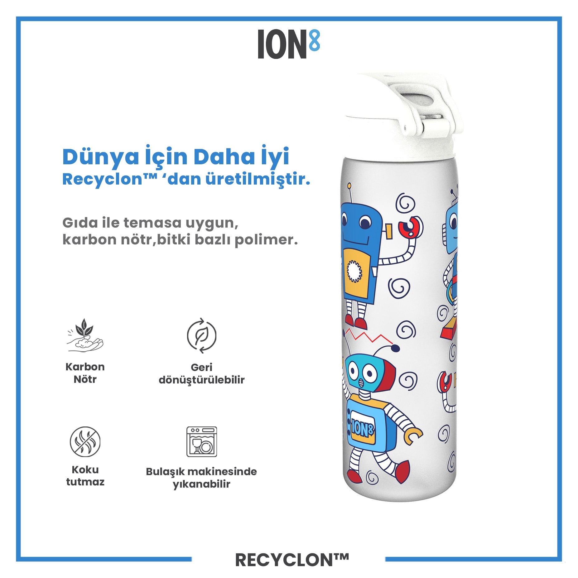 ION8ION8 - İnce Suluk - Robotlar - 500 ml - Sızdırmaz - BPA İçermeyenI8RF500PIROBOT