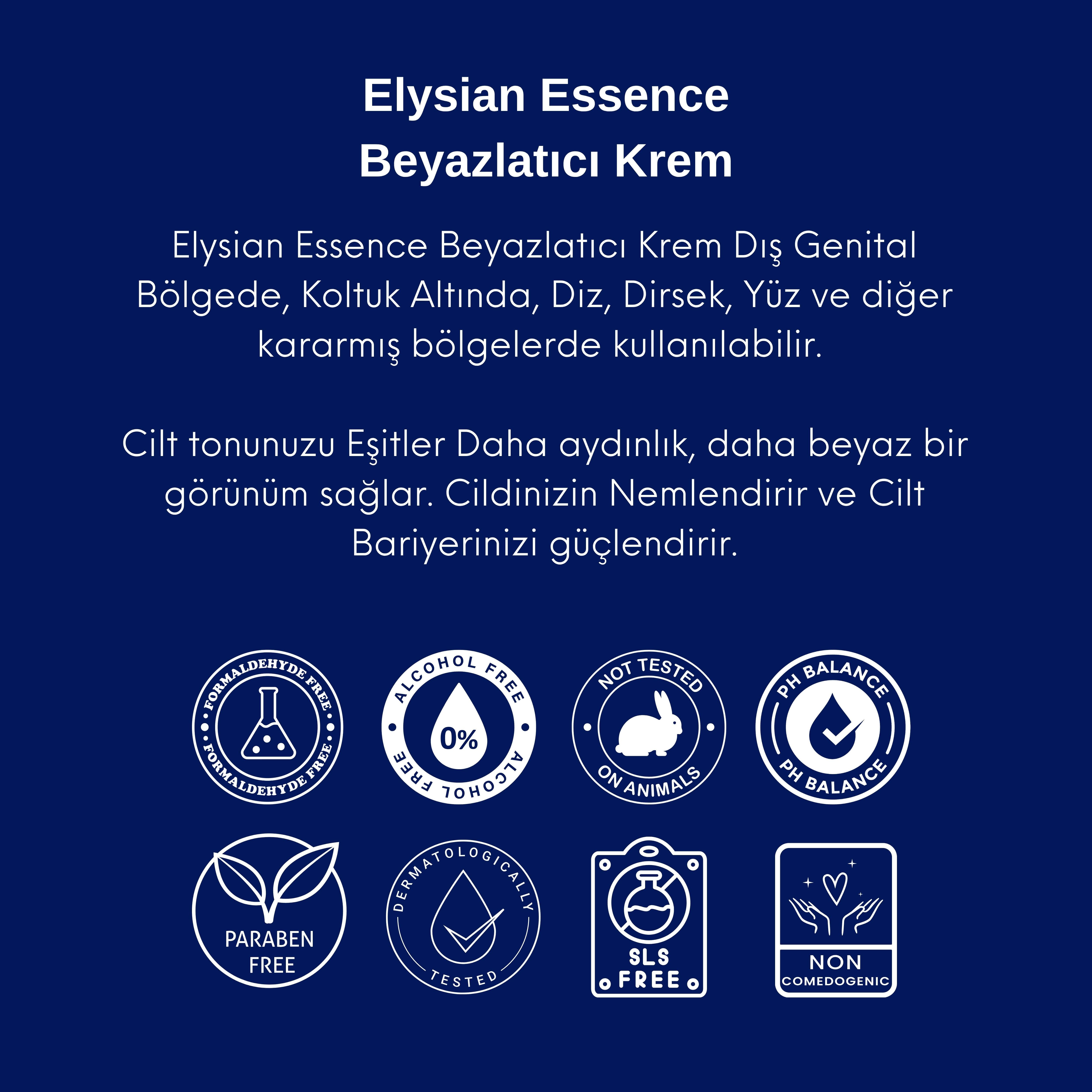 Elysian Essence Cilt Beyazlatıcı | Kararma Giderici Krem - Genital Bölge, Koltuk Altı, Bikini Bölgesi, Dirsek ve Vücut 100 ml