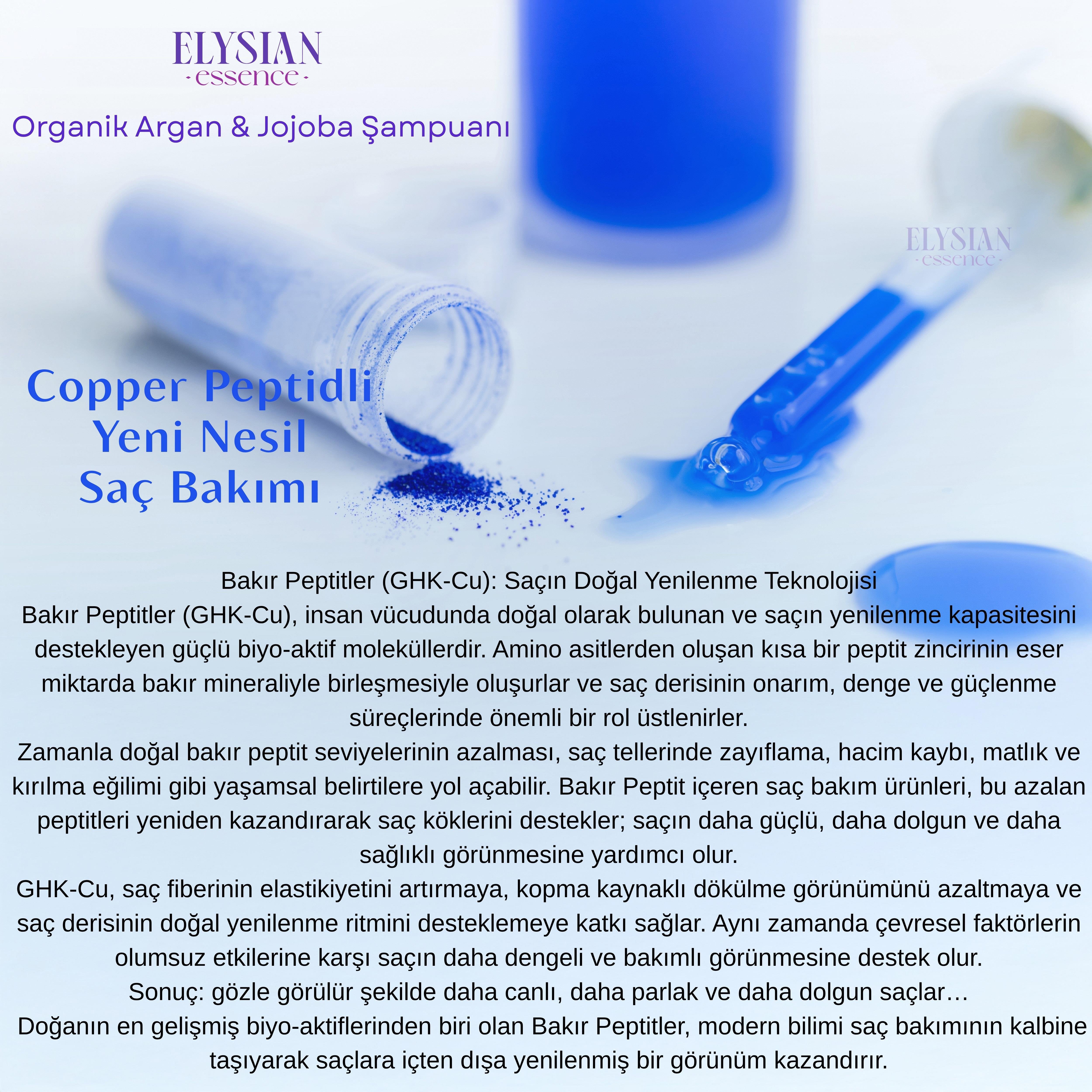Elysian Essence Organik Argan & Jojoba Şampuanı | Copper Peptidli Saç Bakımı | Besleyici ve Yenileyici Etki - Kırılma Karşıtı 300 ml