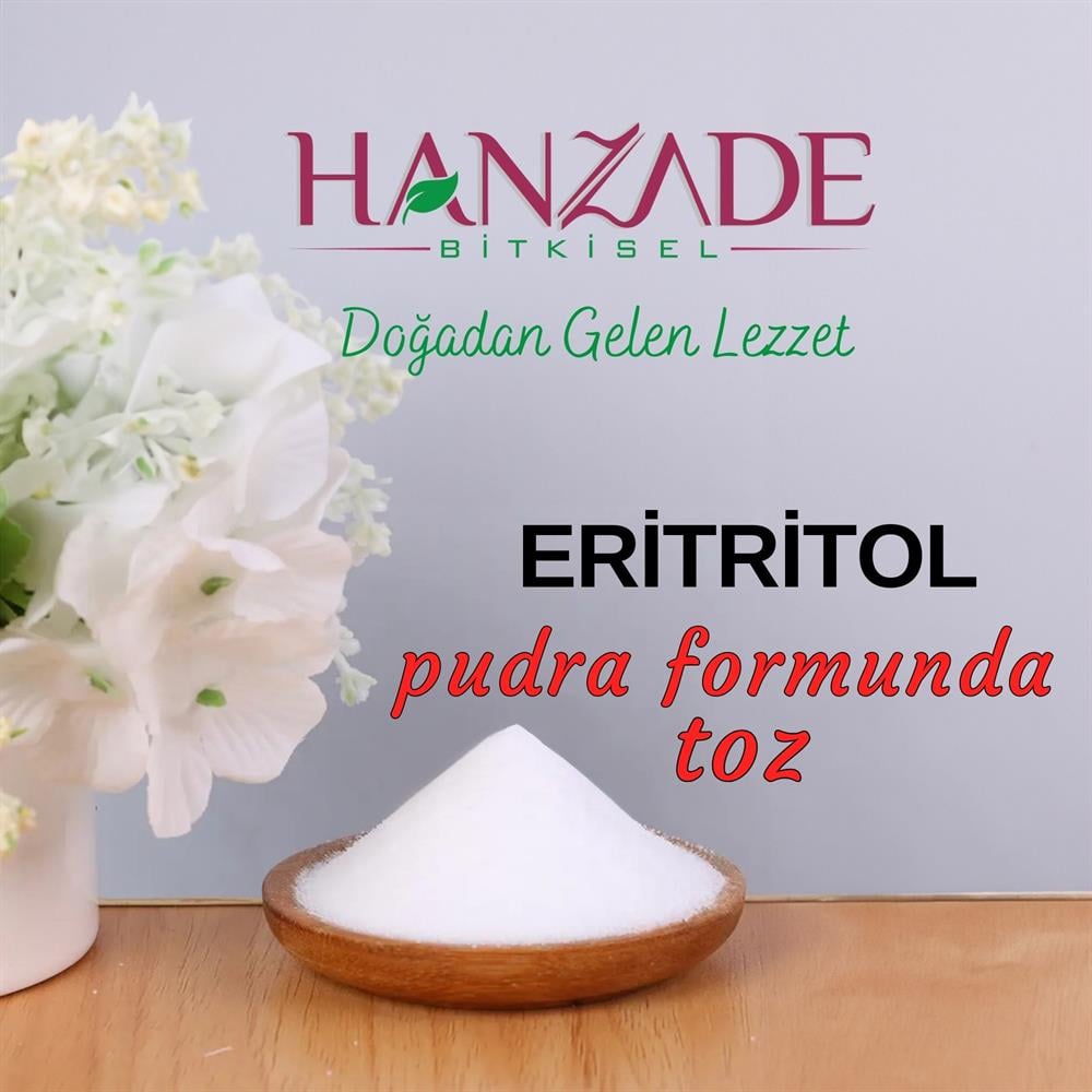 Hanzade Bitkisel Eritritol Pudra Form Doğal Toz Tatlandırıcı Sıfır Kalori Keto Diyet Erythritol Powder