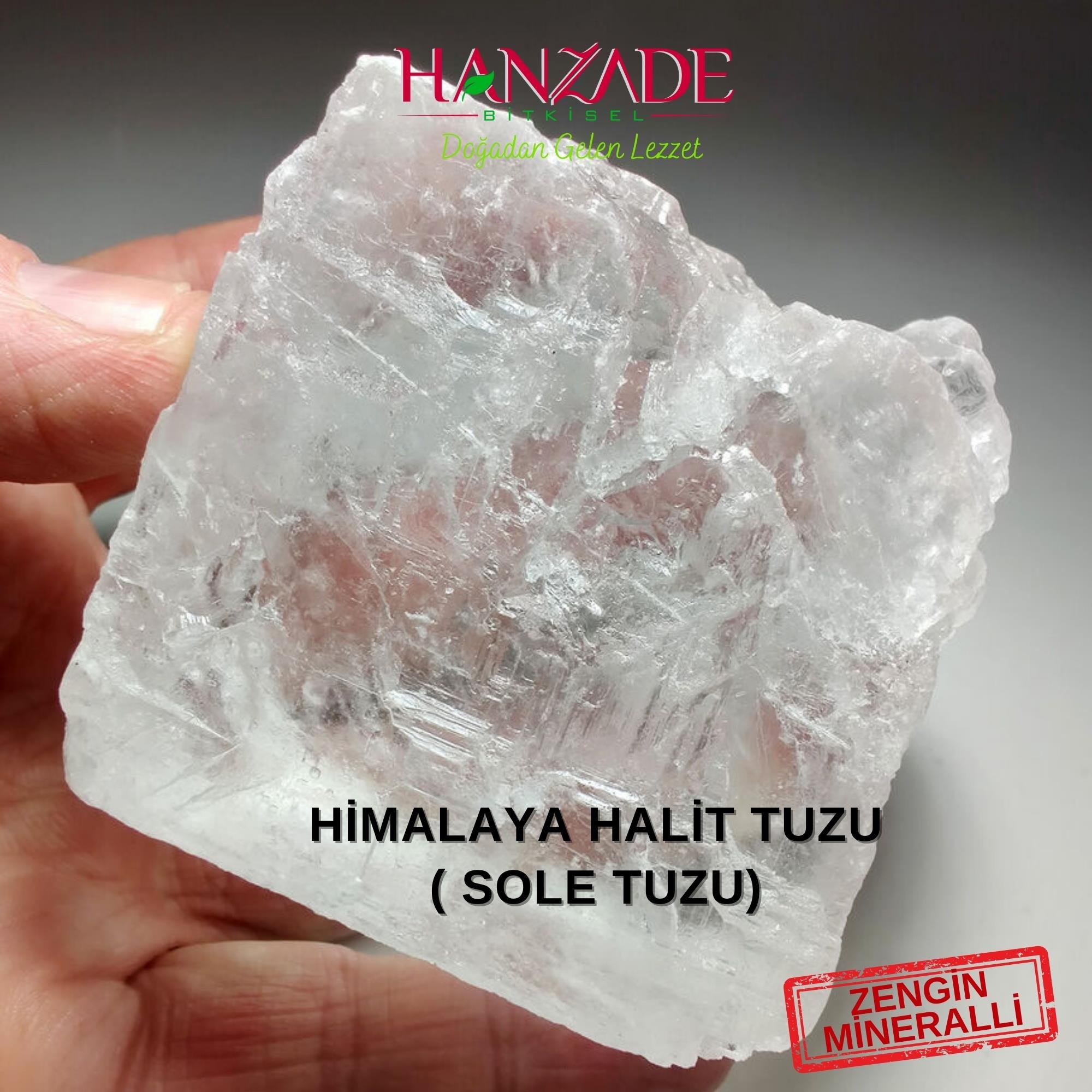 Hanzade Bitkisel Halit Tuz Sole Tuzu Şeffaf Berrak Kristal Himalaya Halit Sole Tuzu