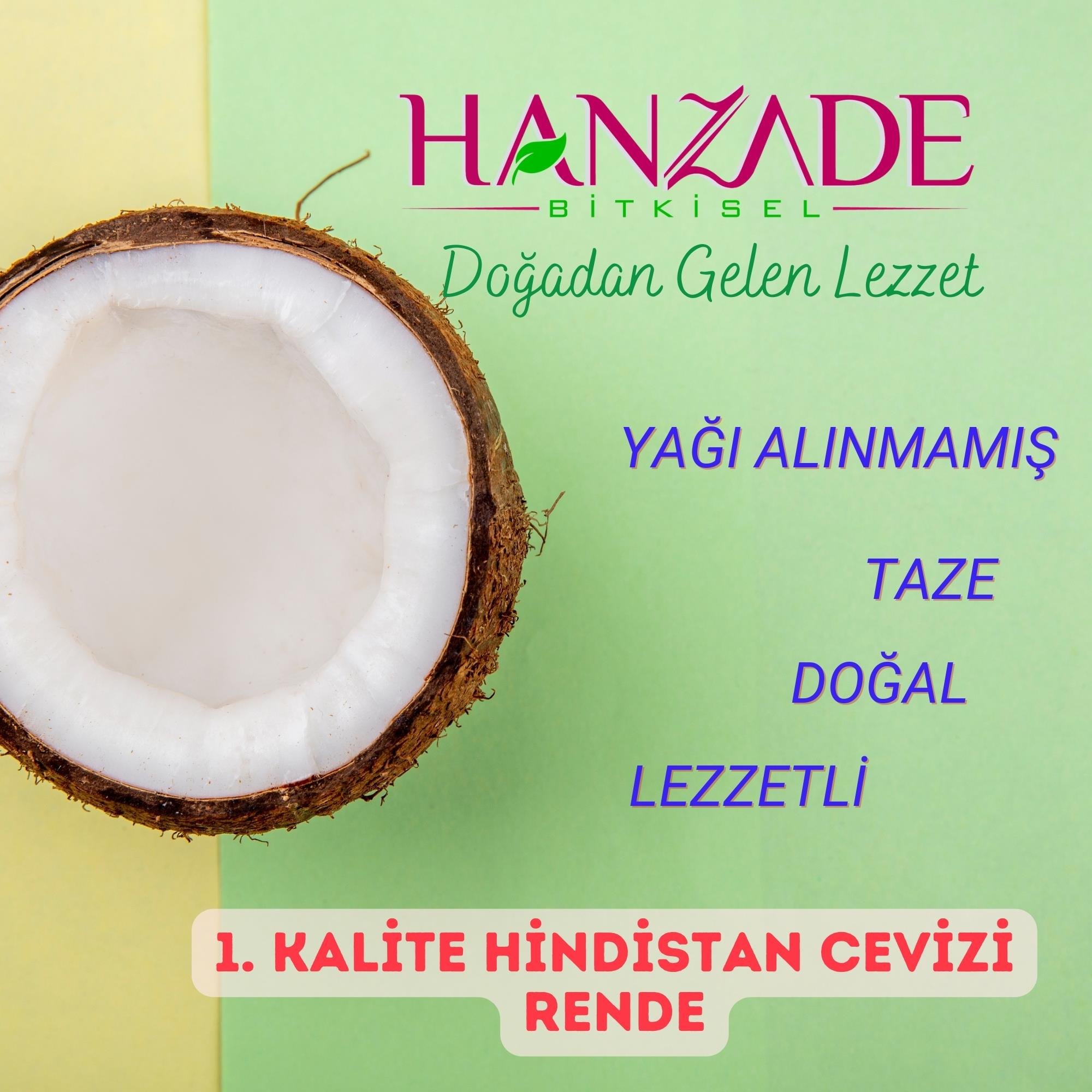 Hanzade Bitkisel Hindistan Cevizi İri Taneli Rende Yağı Alınmamış Tam Yağlı