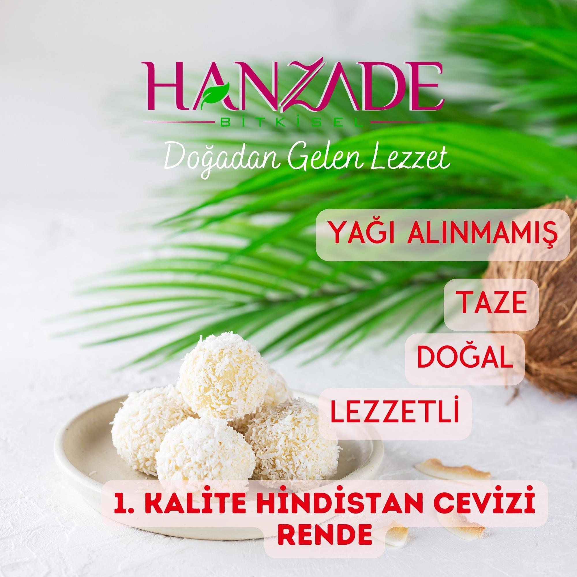 Hanzade Bitkisel Hindistan Cevizi İri Taneli Rende Yağı Alınmamış Tam Yağlı