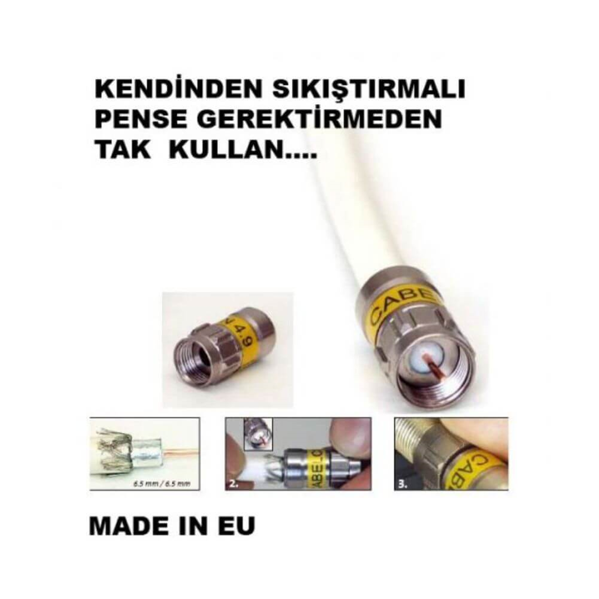 CabelconF Konnektör ÇeşitleriCabelcon Kendinden Sıkmalı F Konnektör