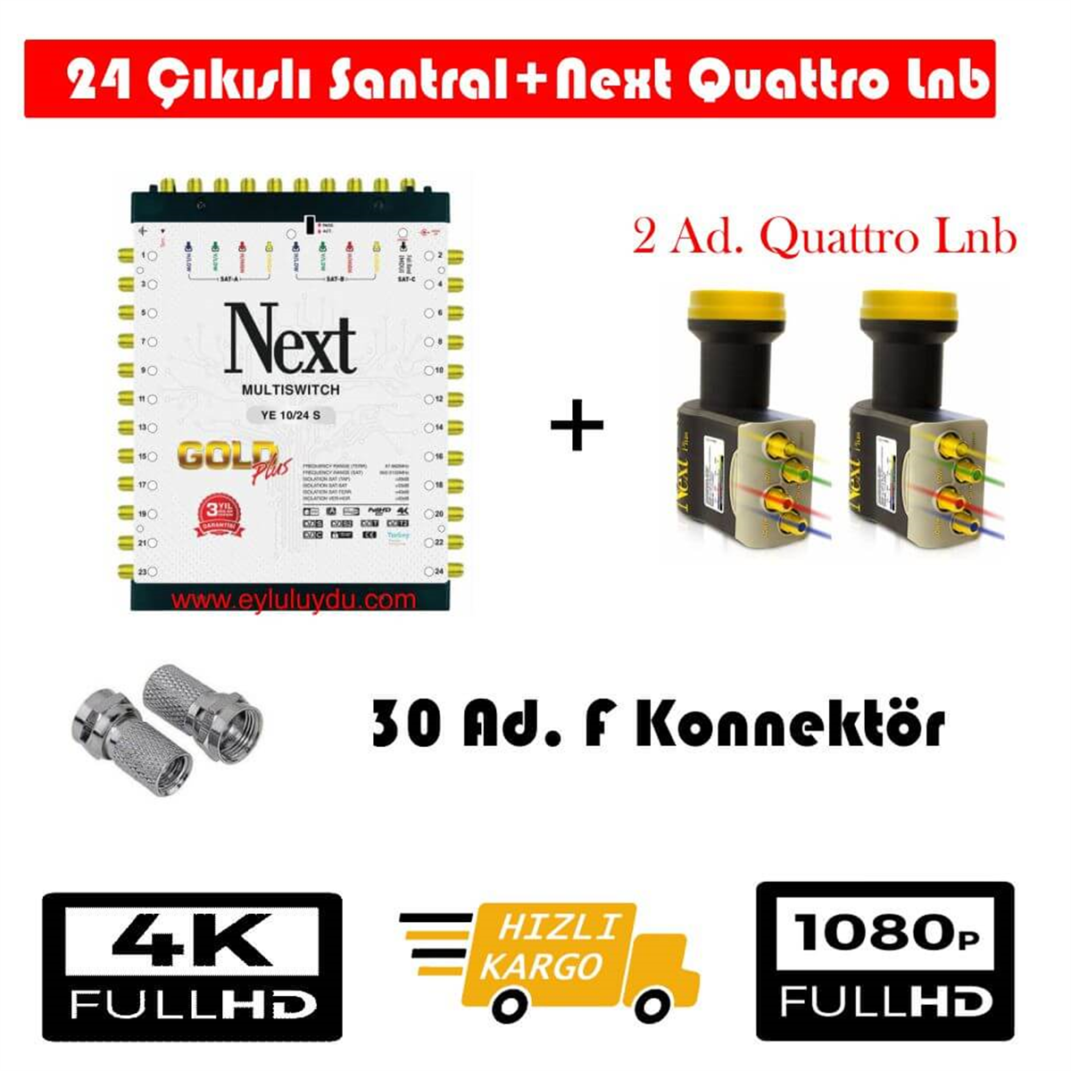 Next NextstarMerkezi Uydu Sistemi SetleriNext 10/24 Sonlu Santral+2 Ad. Qattro Lnb+30 Ad. F Konnektör 