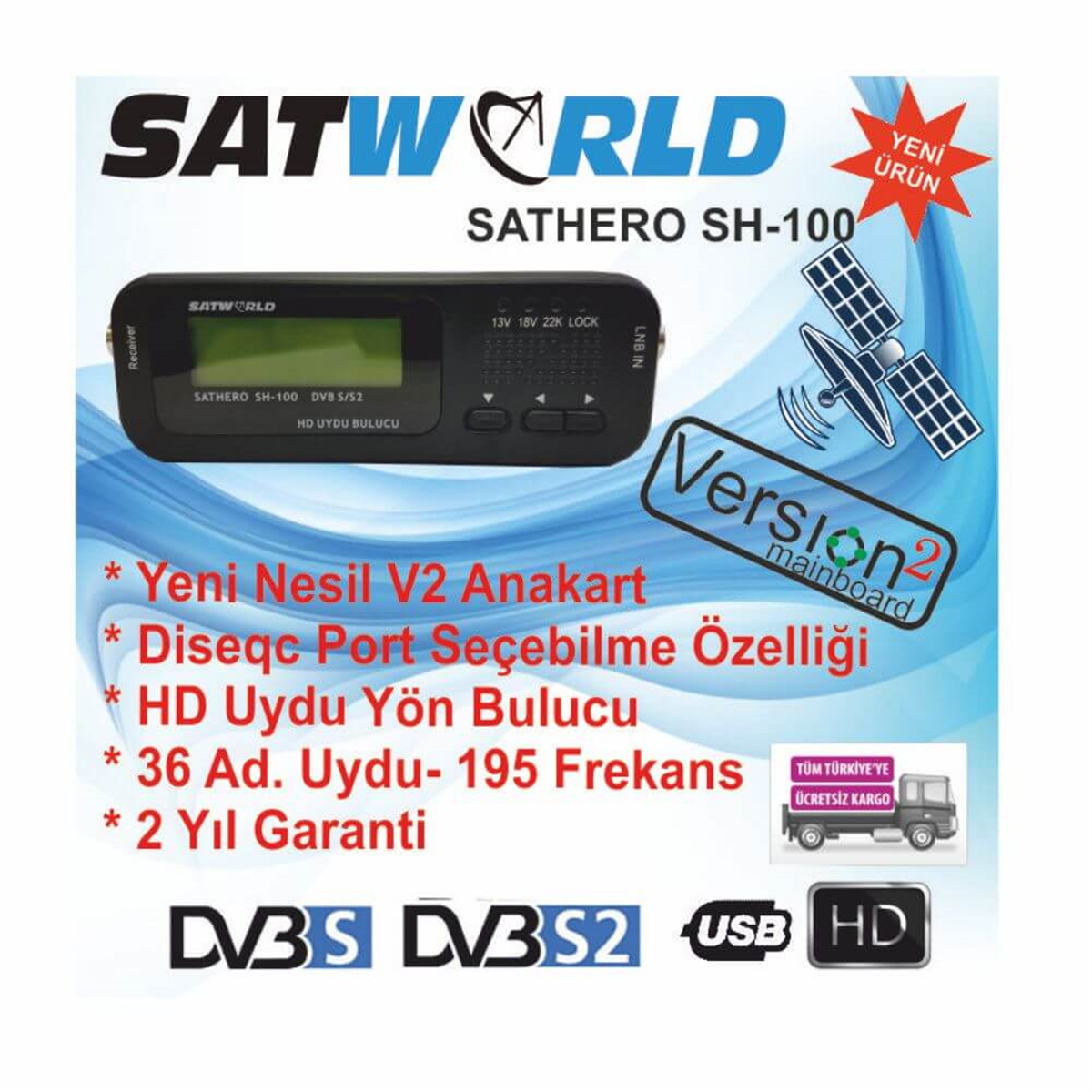 SatworldSatworld Uydu BulucuSatworld Sathero SH-100HD 1080P Full HD Uydu Bulucu