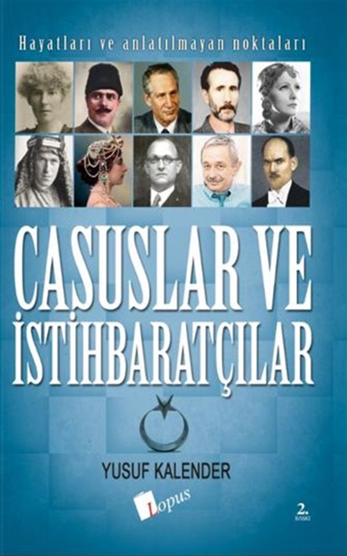 Lopus YayınlarıCasuslar ve İstihbaratçılar