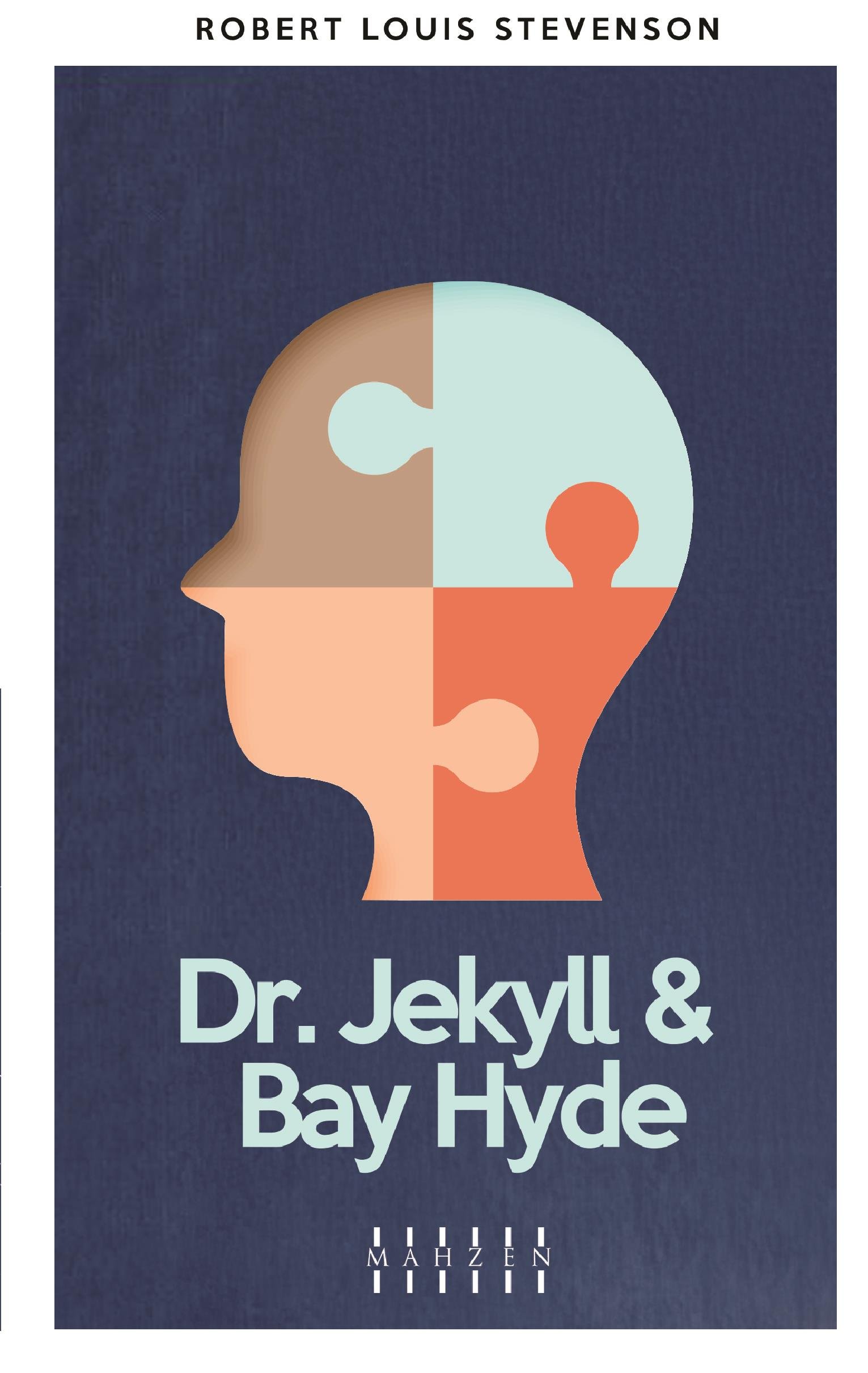 Mahzen YayınlarıDr. Jekyll & Bay Hyde