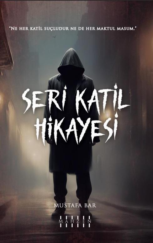 Mahzen YayınlarıSERİ KATİL HİKAYESİ