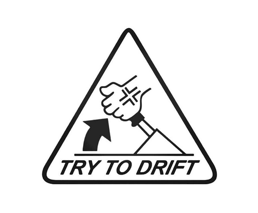 Try To Drift Sticker