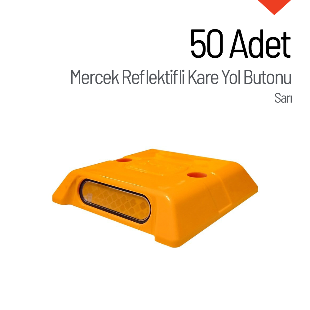 50'li Mercek Reflektifli Kare Yol Butonu Seti SarıPlastik Yol Butonu