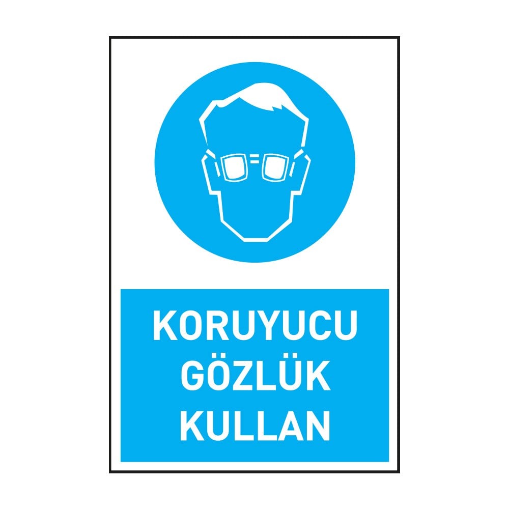 Koruyucu Gözlük KullanGöz Koruma Levhaları
