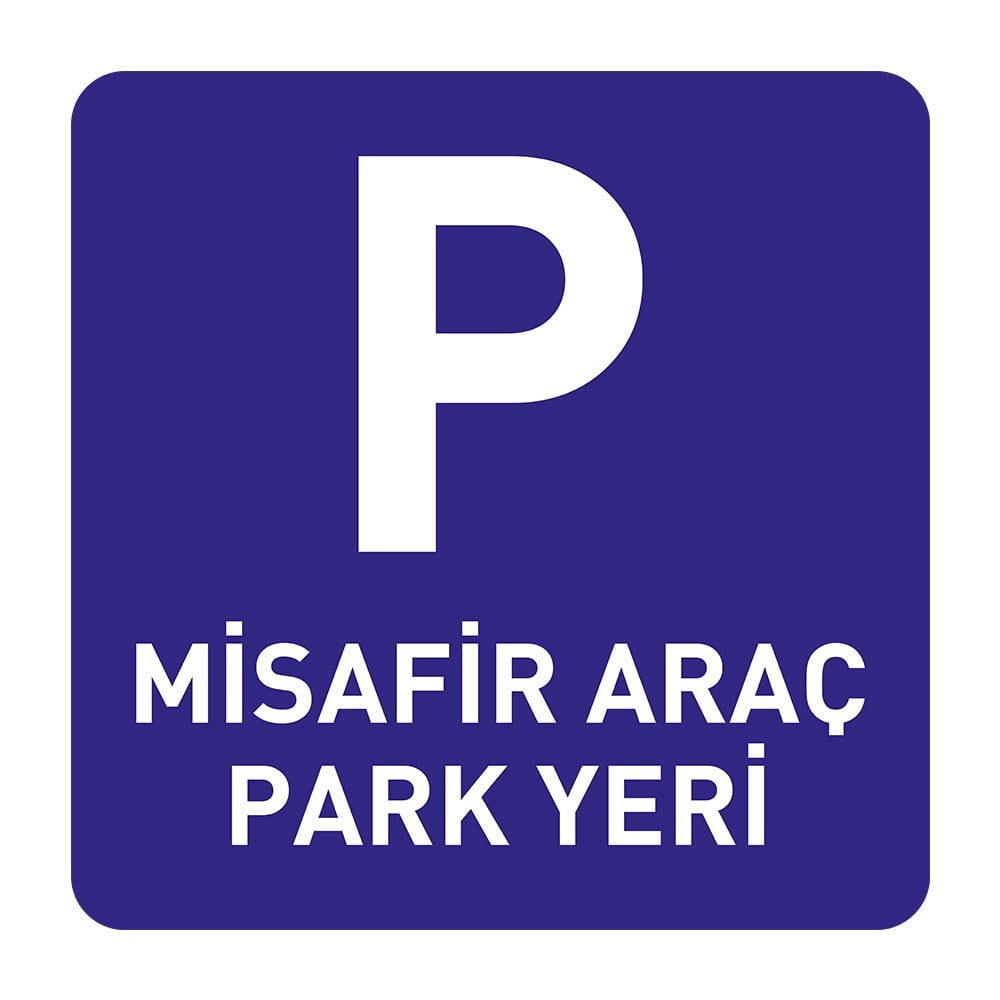 Misafir Araç Park Yeri LevhasıOtopark Levhaları