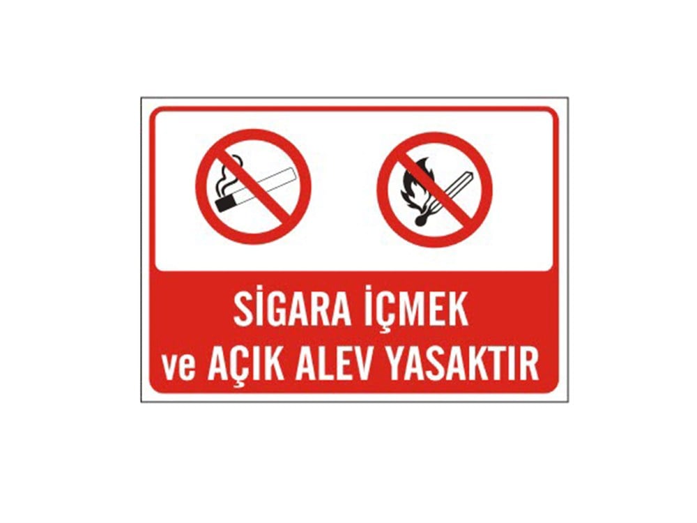 Sigara İçmek ve Açık Alev Yasaktır