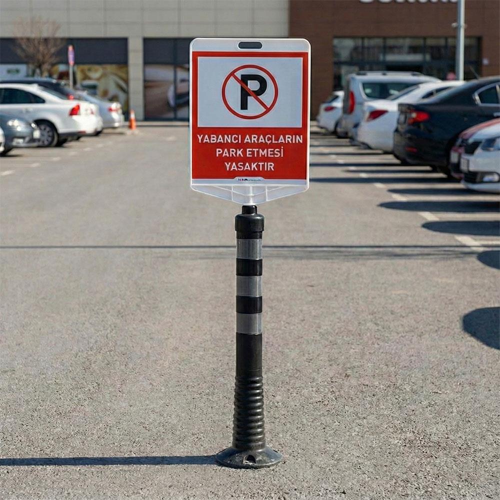 Yabancı Araçların Park Etmesi Yasaktır Çift Taraf Baskı Delinatör Seti SiyahDelinatör Seti